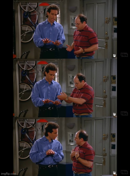 High Quality Seinfeld Comparing Hands scene Blank Meme Template