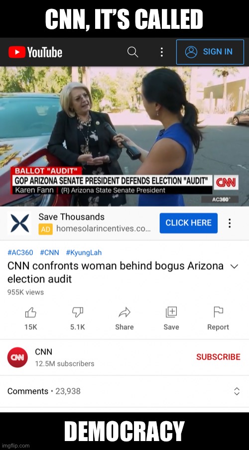 Fake News CNN (again)! | CNN, IT’S CALLED; DEMOCRACY | image tagged in cnn fake news,cnn crazy news network,cnn crock news network,cnn very fake news,msm lies,election 2020 | made w/ Imgflip meme maker