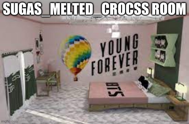 SUGAS_MELTED_CROCSS ROOM | made w/ Imgflip meme maker