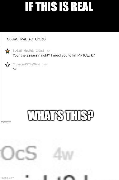 He wasn’t even here 4 weeks ago | IF THIS IS REAL; WHAT’S THIS? | made w/ Imgflip meme maker