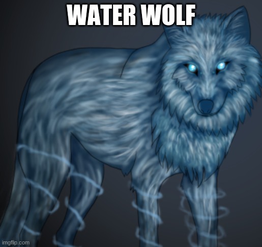  WATER WOLF | made w/ Imgflip meme maker