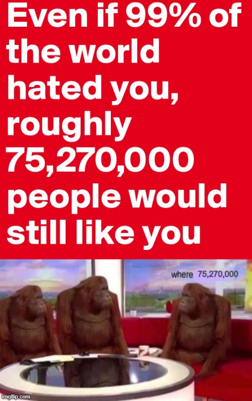 75,270,000 | image tagged in where banana blank | made w/ Imgflip meme maker