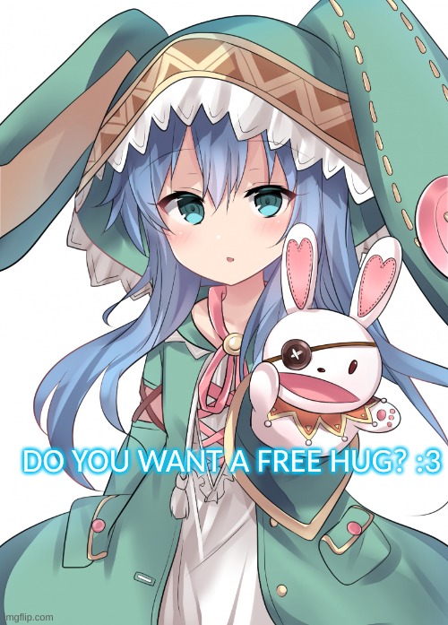 ^^ | DO YOU WANT A FREE HUG? :3 | image tagged in yoshino,anime,hugs,free hugs | made w/ Imgflip meme maker