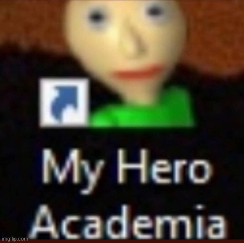 Ah yes i love fumikage tokoyami from baldi's basic | made w/ Imgflip meme maker