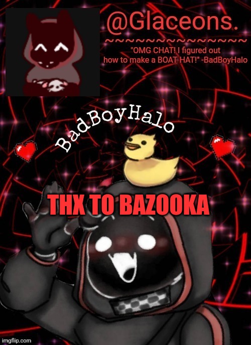 Bbh created by bazooka | THX TO BAZOOKA | image tagged in bbh created by bazooka | made w/ Imgflip meme maker