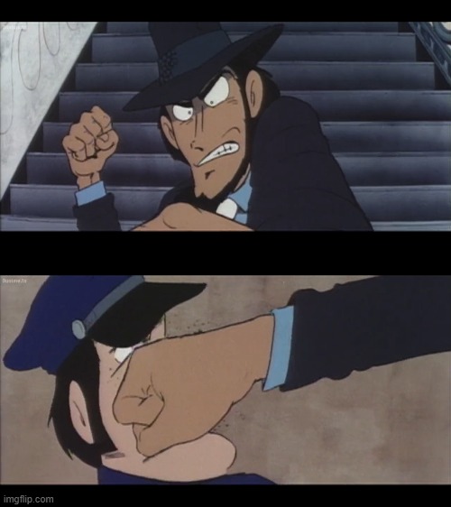 Jigen Punch | image tagged in jigen,lupin,face punch,meme,fist | made w/ Imgflip meme maker