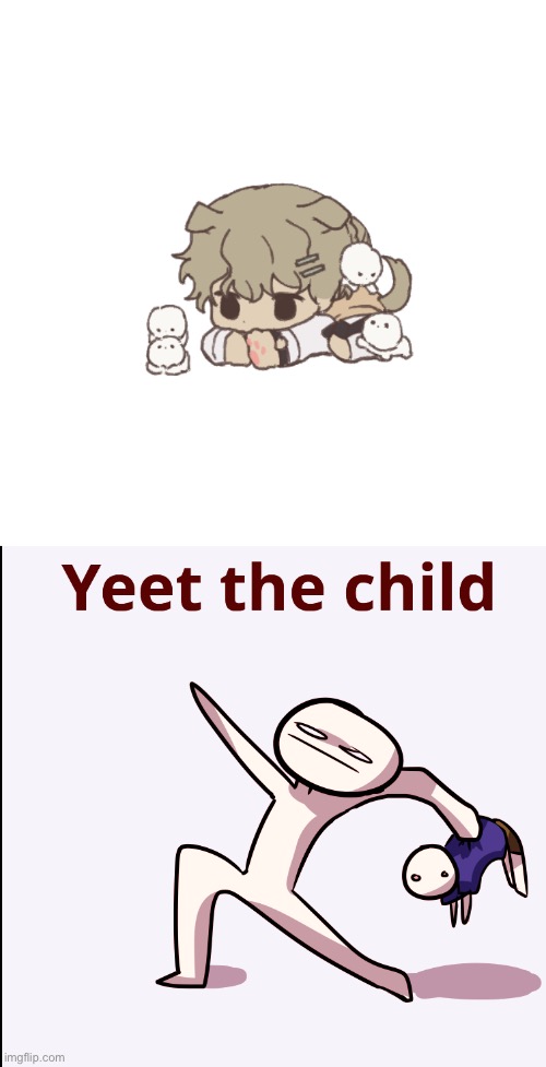 image tagged in clera,yeet the child | made w/ Imgflip meme maker