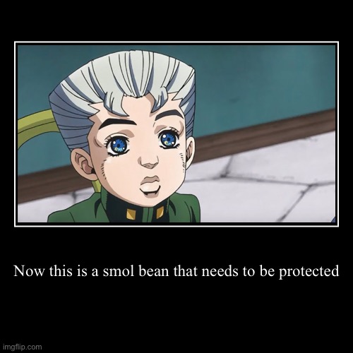 WE SHALL PROTECT IT! | image tagged in funny,demotivationals,cute,anime,jojo's bizarre adventure | made w/ Imgflip demotivational maker