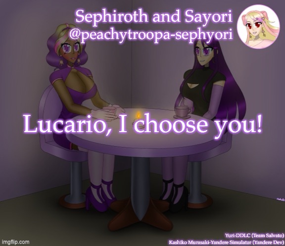 Lucario, I choose you! | image tagged in yuri and kashiko murasaki | made w/ Imgflip meme maker