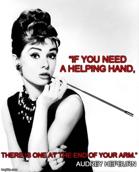 image tagged in audrey hepburn | made w/ Imgflip meme maker