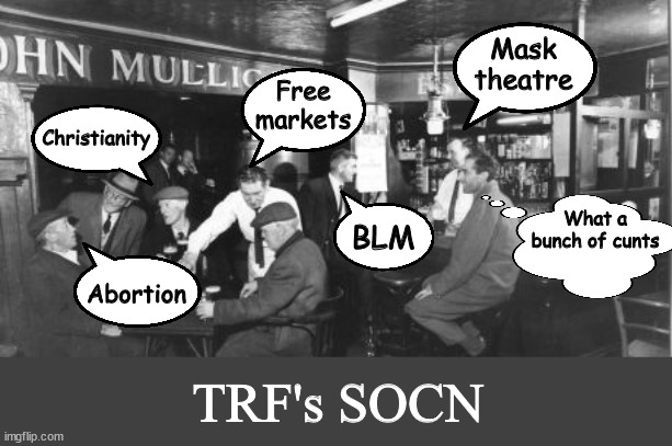 The Rush Forum's SOCN | Mask theatre; Free markets; Christianity; What a bunch of cunts; BLM; Abortion; TRF's SOCN | image tagged in debate | made w/ Imgflip meme maker
