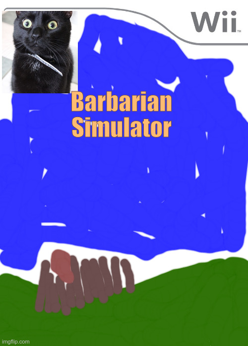 Barbarian Simulator | Barbarian Simulator | image tagged in eeeeeeeeeeeeeeeeeeeeeeeeeeeeeeeeeeeeeeeeeeeeeee | made w/ Imgflip meme maker