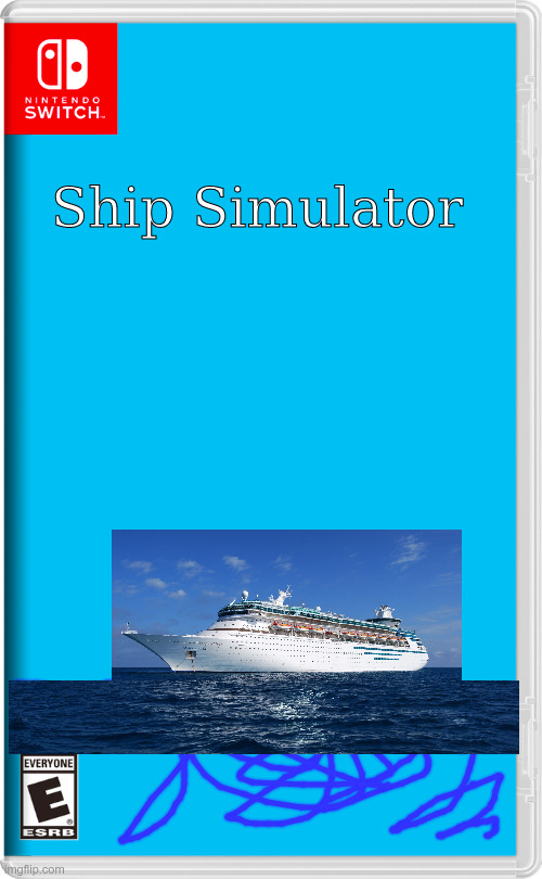 Shipe Simulatot | Ship Simulator | image tagged in nintendo switch | made w/ Imgflip meme maker