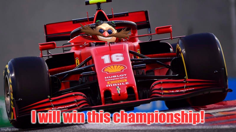 I will win this championship! | made w/ Imgflip meme maker