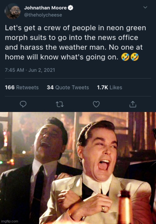i want to do this now | image tagged in memes,good fellas hilarious | made w/ Imgflip meme maker