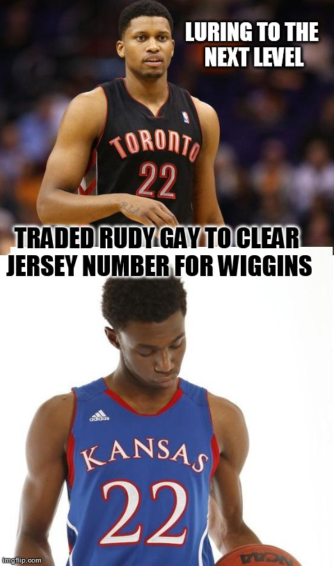 LURING TO THE NEXT LEVEL TRADED RUDY GAY TO CLEAR JERSEY NUMBER FOR WIGGINS | image tagged in wigginstotoronto | made w/ Imgflip meme maker