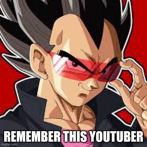 REMEMBER THIS YOUTUBER | made w/ Imgflip meme maker