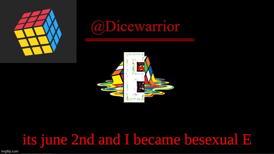 Announcement 8 | its june 2nd and I became besexual E | image tagged in announcement 8 | made w/ Imgflip meme maker