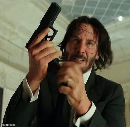 Reloading John Wick/ Keanu Reeves | image tagged in reloading john wick/ keanu reeves | made w/ Imgflip meme maker