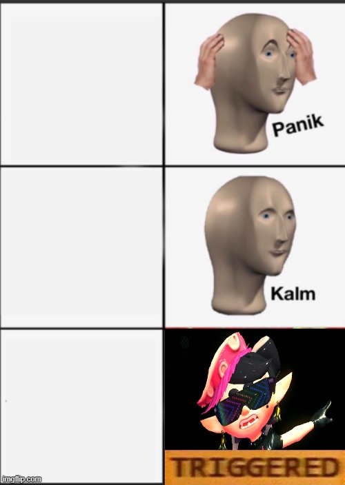 SURREAL CALLIE TRIGGERED | image tagged in surreal callie triggered | made w/ Imgflip meme maker