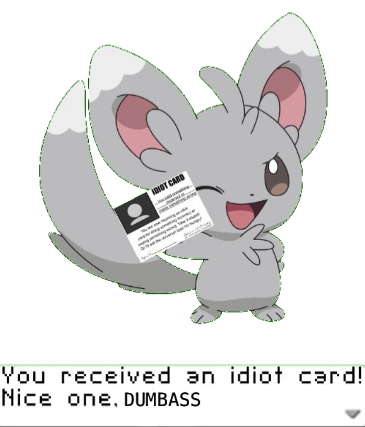 You’ve received an idiot card! Nice one dumbass Blank Meme Template