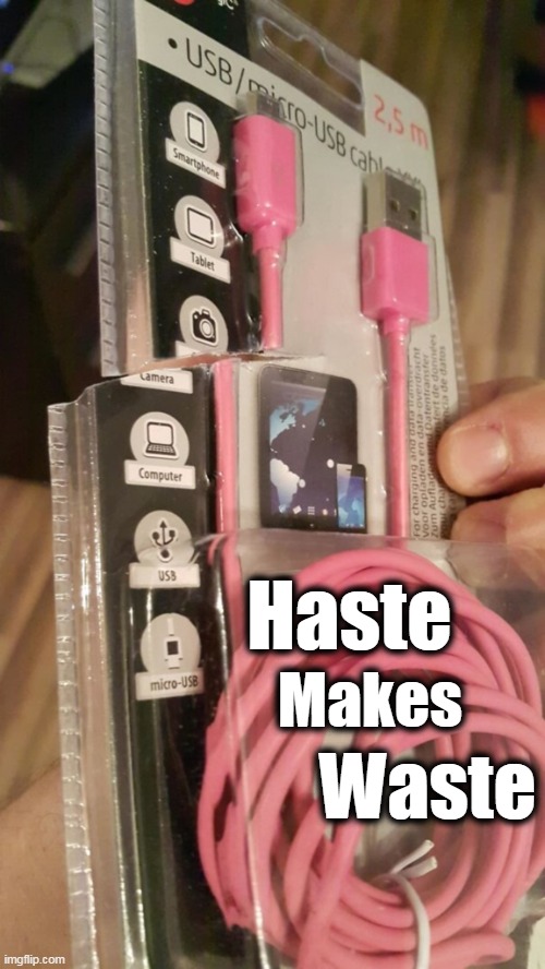 You Had One Job... | Haste; Makes; Waste | image tagged in fun,funny,avoidable,lol | made w/ Imgflip meme maker