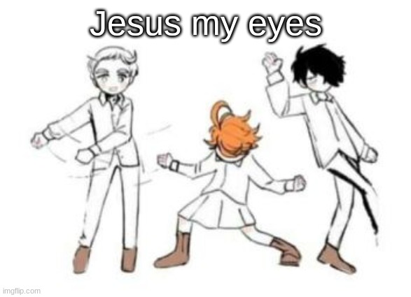 Jesus my eyes | image tagged in tpn vibing | made w/ Imgflip meme maker