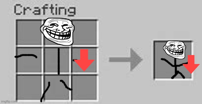 how to make a anti upvote beggar | image tagged in minecraft crafting | made w/ Imgflip meme maker