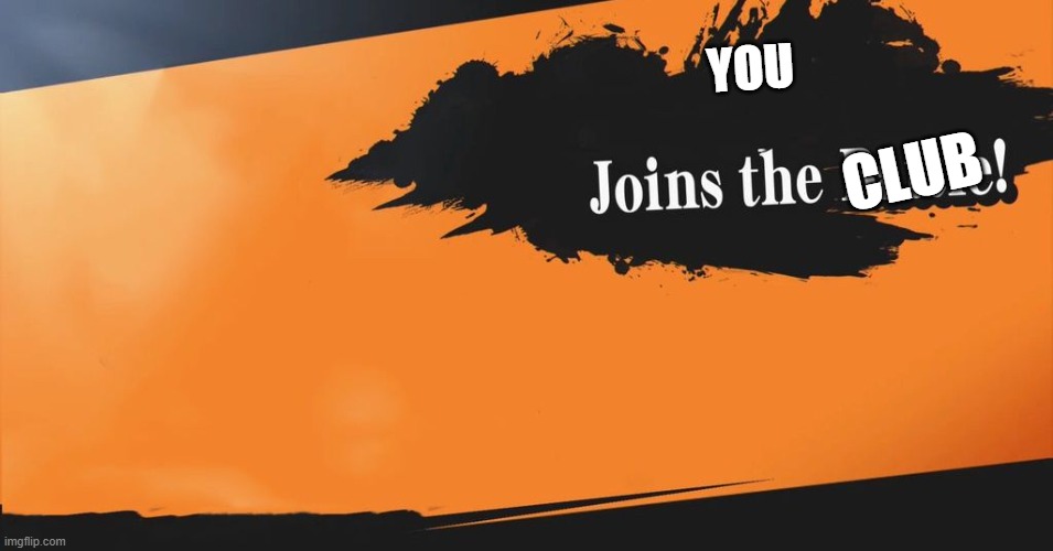 Smash Bros. | YOU CLUB | image tagged in smash bros | made w/ Imgflip meme maker