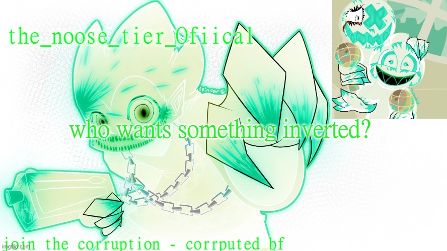 i guess | who wants something inverted? | made w/ Imgflip meme maker