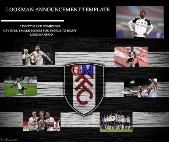 Lookman190D Announcement Template | M; G | image tagged in lookman190d announcement template | made w/ Imgflip meme maker