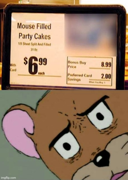 Mouse filled party cakes, ummmmm | image tagged in unsettled jerry,you had one job,memes,meme,fails,fail | made w/ Imgflip meme maker