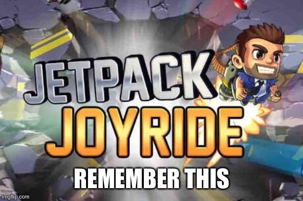 REMEMBER THIS | made w/ Imgflip meme maker