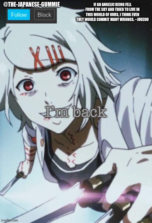Hallo again | I’m back | made w/ Imgflip meme maker