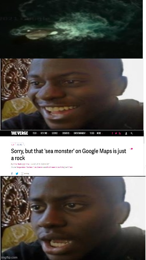 nobody, not a single soul, google earth hunters when their creature sighting isn't real | image tagged in white blank template,kraken,depression | made w/ Imgflip meme maker