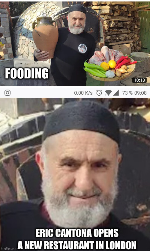 Eric Cantona opens a restaurant in london | FOODING; ERIC CANTONA OPENS A NEW RESTAURANT IN LONDON | image tagged in eric cantona | made w/ Imgflip meme maker
