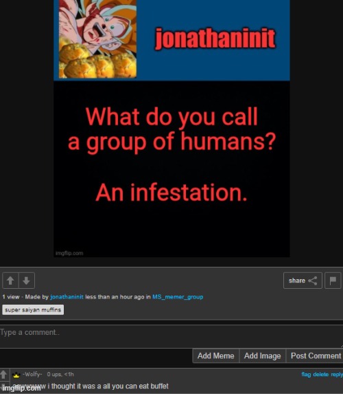 i guess some people eat infestations but why? | made w/ Imgflip meme maker