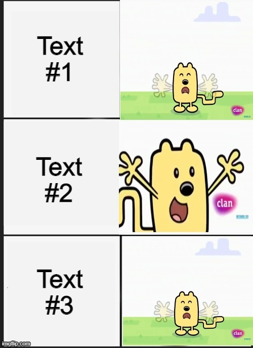 Wubbzy Panik Kalm Panik | Text #1; Text #2; Text #3 | image tagged in wubbzy panik kalm panik | made w/ Imgflip meme maker