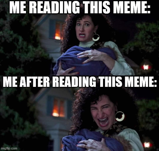 ME READING THIS MEME: ME AFTER READING THIS MEME: | made w/ Imgflip meme maker