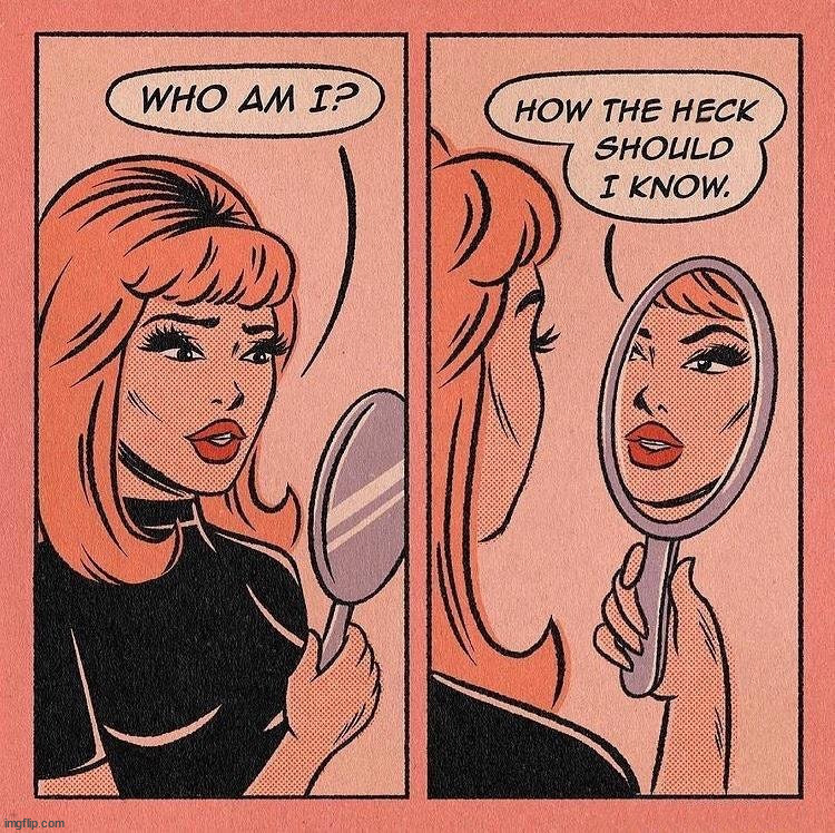 Who am I | image tagged in comics/cartoons | made w/ Imgflip meme maker