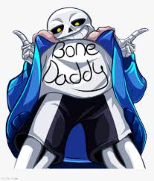 i guess you can say he'll bone you! ... (shoots myself) | image tagged in damn sans fan girls | made w/ Imgflip meme maker