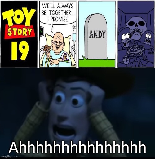 Together until death | Ahhhhhhhhhhhhhhh | image tagged in woody visible frustration,comics/cartoons,toy story,dark humor,memes,meme | made w/ Imgflip meme maker