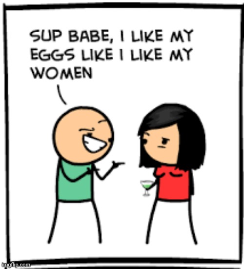 Babe | image tagged in cyanide and happiness,cyanide,comics/cartoons,comics,comic,babe | made w/ Imgflip meme maker