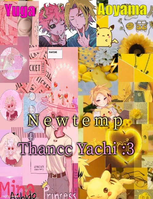 Mina and Denki Temp (tysm Yachi) | Thancc Yachi :3; N e w t e m p | image tagged in mina and denki temp tysm yachi | made w/ Imgflip meme maker