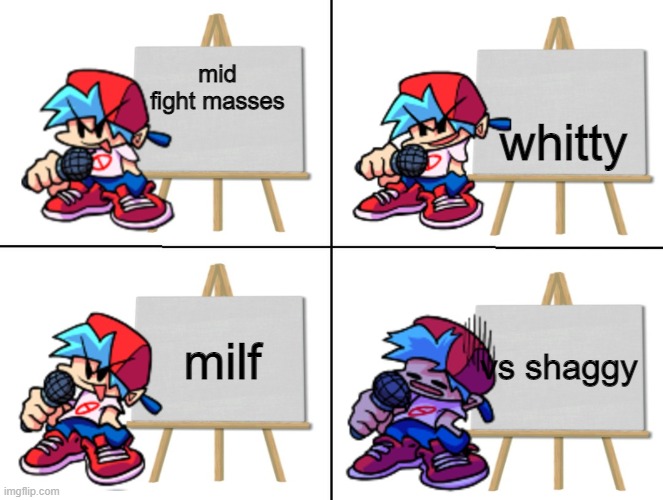 eeee | whitty; mid fight masses; milf; vs shaggy | image tagged in the bf's plan | made w/ Imgflip meme maker
