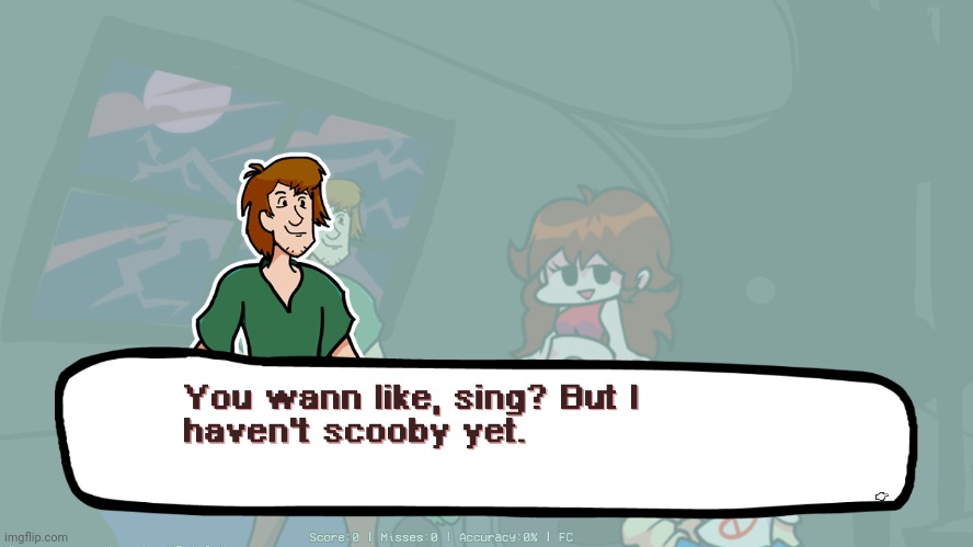 Guys listen he hasn't Scooby yet | image tagged in i haven't scooby yet | made w/ Imgflip meme maker