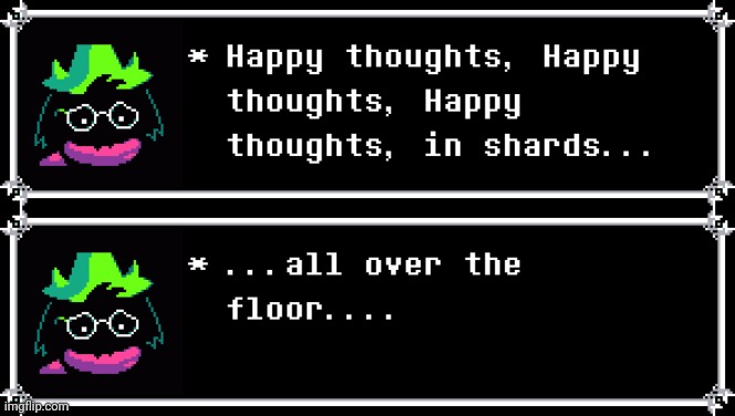 I'm bored so here's Ralsei quoting Sayori :3 | made w/ Imgflip meme maker