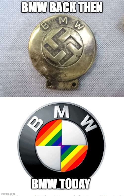 BMW BACK THEN; BMW TODAY | image tagged in bmw1940 | made w/ Imgflip meme maker