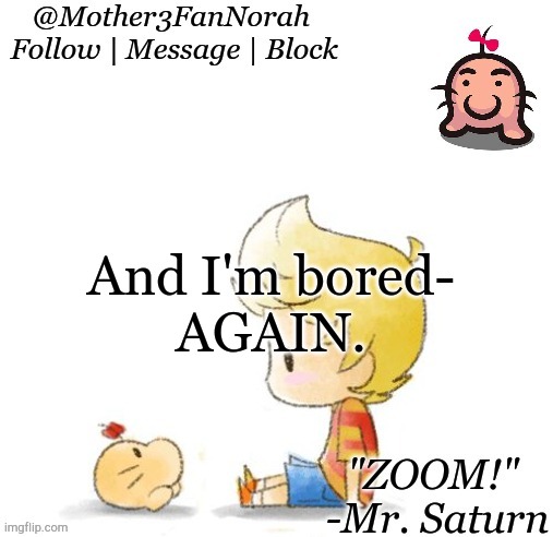 Oof | And I'm bored-
AGAIN. | made w/ Imgflip meme maker
