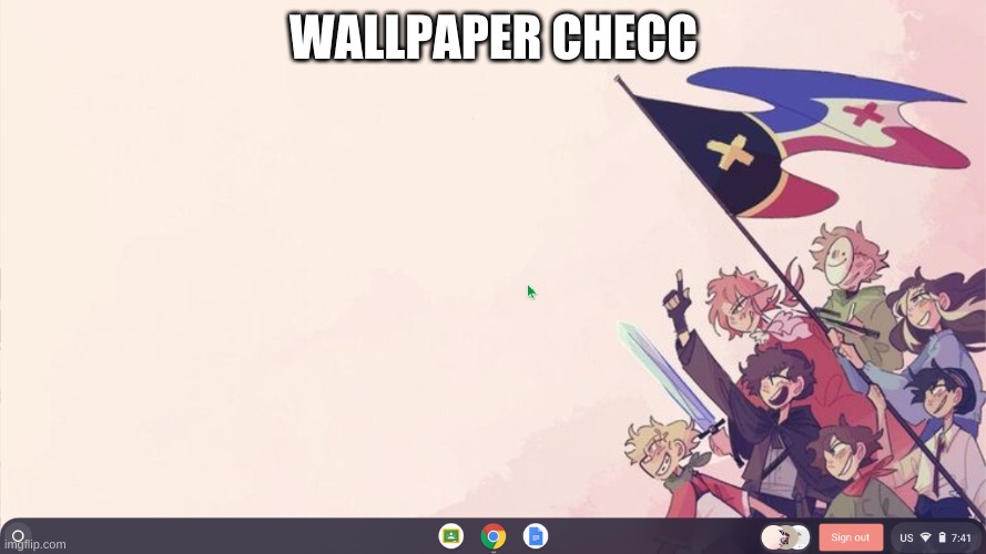 WALLPAPER CHECC | made w/ Imgflip meme maker